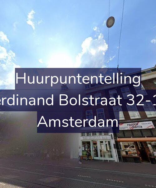 Foto gevel Huurpuntentelling voor Ferdinand Bolstraat 32-1A, Amsterdam