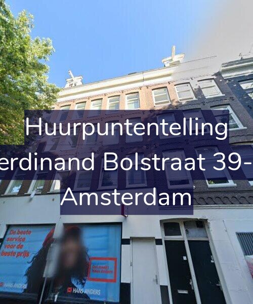 Foto gevel Huurpuntentelling voor Ferdinand Bolstraat 39-G, Amsterdam