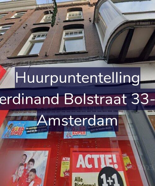 Foto gevel Huurpuntentelling voor Ferdinand Bolstraat 33-3, Amsterdam