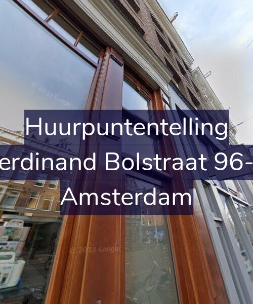 Foto gevel Huurpuntentelling voor Ferdinand Bolstraat 96-3, Amsterdam
