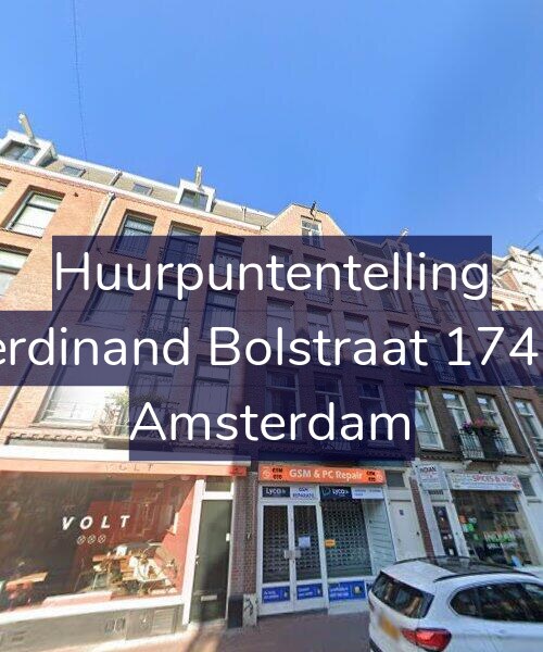 Foto gevel Huurpuntentelling voor Ferdinand Bolstraat 174-3, Amsterdam