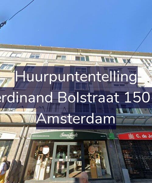 Foto gevel Huurpuntentelling voor Ferdinand Bolstraat 150-C, Amsterdam