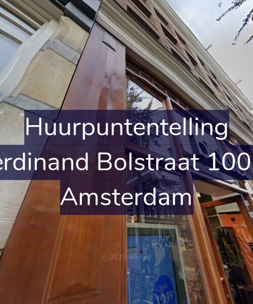 Foto gevel Huurpuntentelling voor Ferdinand Bolstraat 100-1, Amsterdam