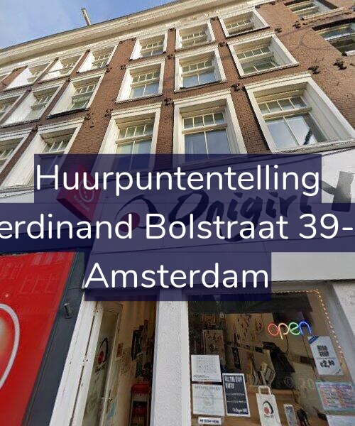 Foto gevel Huurpuntentelling voor Ferdinand Bolstraat 39-A, Amsterdam