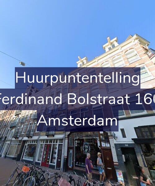 Foto gevel Huurpuntentelling voor Ferdinand Bolstraat 160, Amsterdam