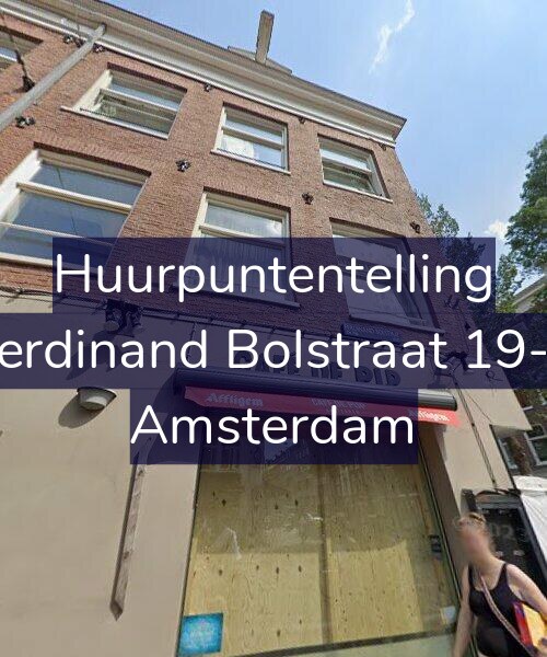 Foto gevel Huurpuntentelling voor Ferdinand Bolstraat 19-2, Amsterdam