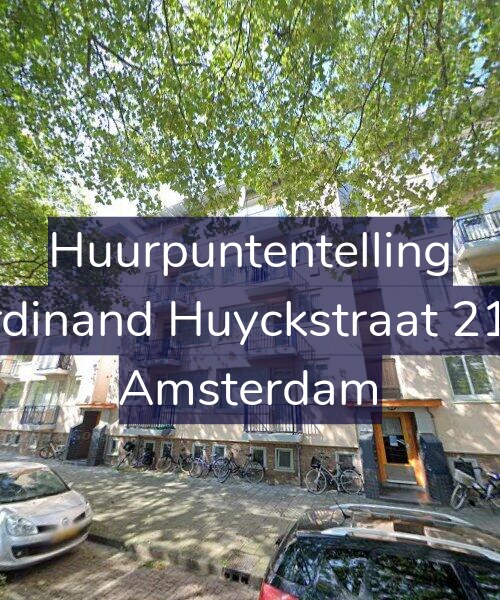 Foto gevel Huurpuntentelling voor Ferdinand Huyckstraat 21-H, Amsterdam