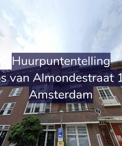 Foto gevel Huurpuntentelling voor Filips van Almondestraat 11-2, Amsterdam