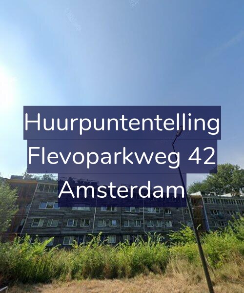 Foto gevel Huurpuntentelling voor Flevoparkweg 42, Amsterdam