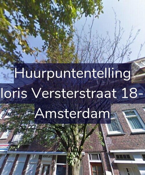 Foto gevel Huurpuntentelling voor Floris Versterstraat 18-2, Amsterdam