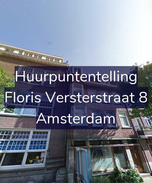 Foto gevel Huurpuntentelling voor Floris Versterstraat 8, Amsterdam