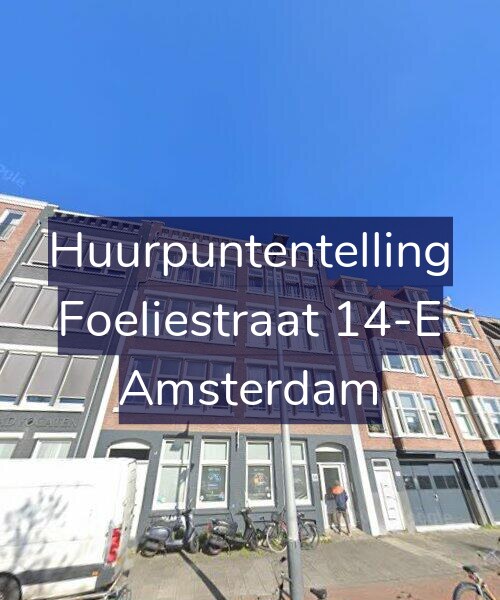 Foto gevel Huurpuntentelling voor Foeliestraat 14-E, Amsterdam