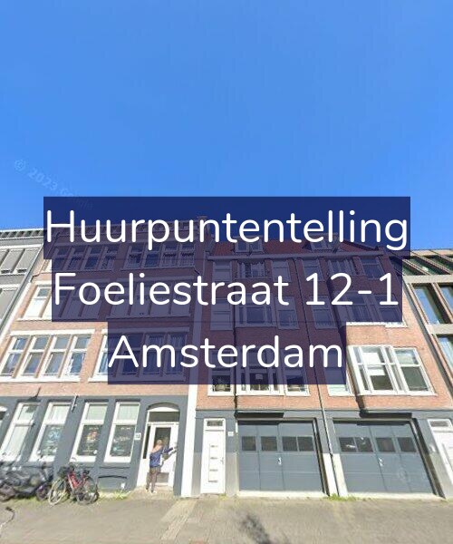 Foto gevel Huurpuntentelling voor Foeliestraat 12-1, Amsterdam