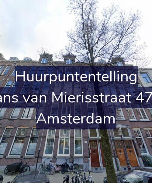 Foto gevel Huurpuntentelling voor Frans van Mierisstraat 47-D, Amsterdam