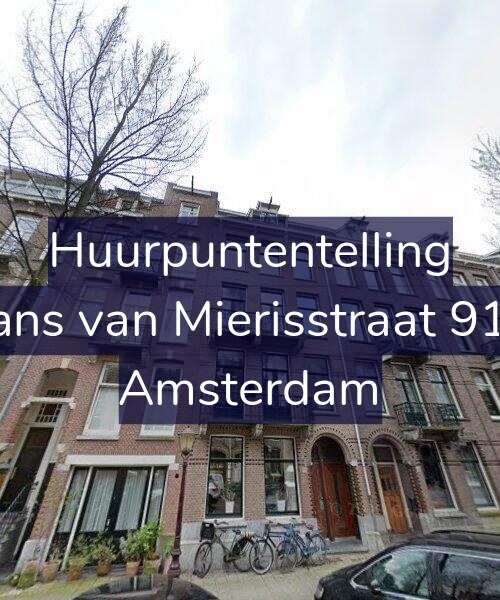 Foto gevel Huurpuntentelling voor Frans van Mierisstraat 91-2, Amsterdam
