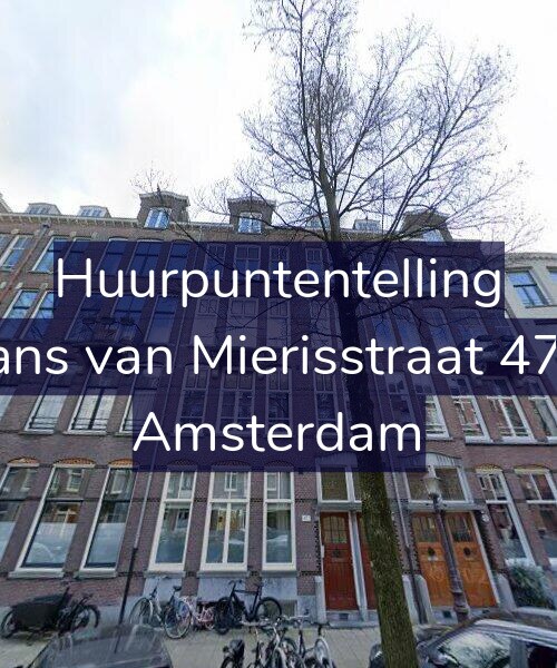 Foto gevel Huurpuntentelling voor Frans van Mierisstraat 47-B, Amsterdam
