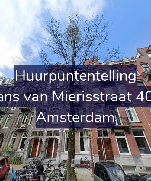 Foto gevel Huurpuntentelling voor Frans van Mierisstraat 40-3, Amsterdam