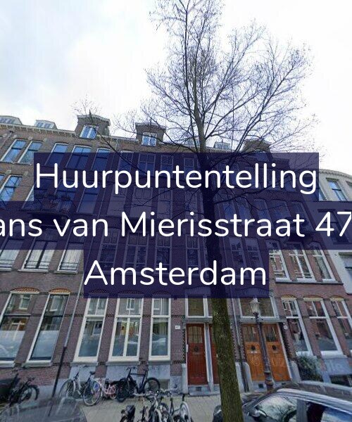 Foto gevel Huurpuntentelling voor Frans van Mierisstraat 47-A, Amsterdam