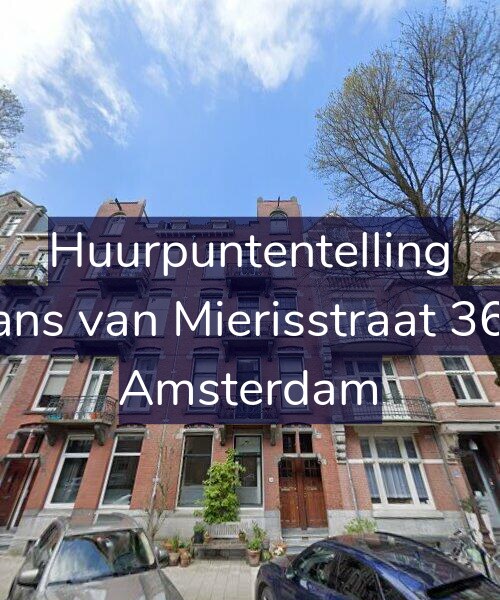 Foto gevel Huurpuntentelling voor Frans van Mierisstraat 36-2, Amsterdam