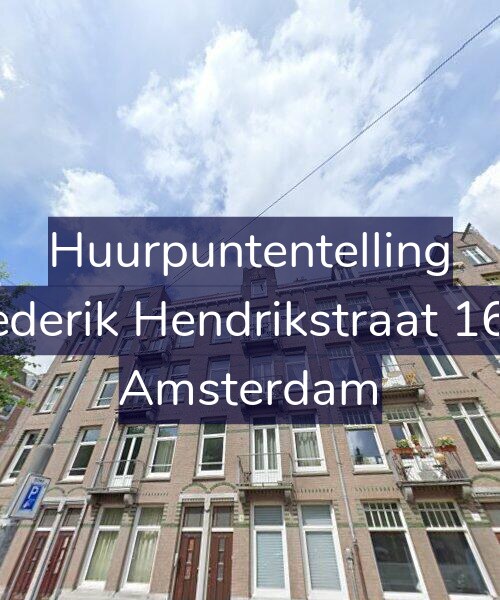 Foto gevel Huurpuntentelling voor Frederik Hendrikstraat 16-3, Amsterdam