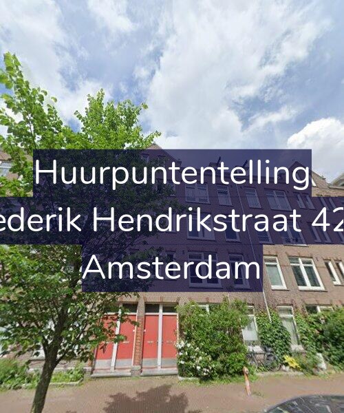 Foto gevel Huurpuntentelling voor Frederik Hendrikstraat 42-1, Amsterdam