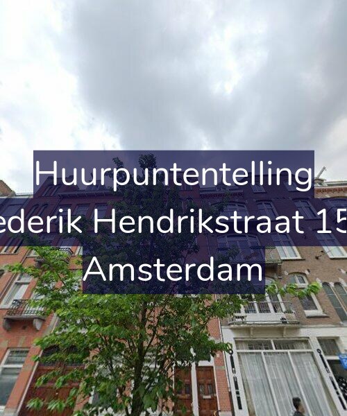 Foto gevel Huurpuntentelling voor Frederik Hendrikstraat 15-3, Amsterdam