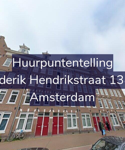 Foto gevel Huurpuntentelling voor Frederik Hendrikstraat 138-2, Amsterdam