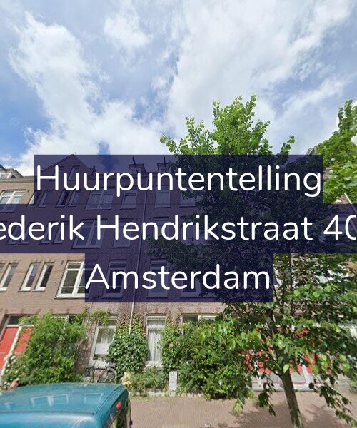 Foto gevel Huurpuntentelling voor Frederik Hendrikstraat 40-1, Amsterdam