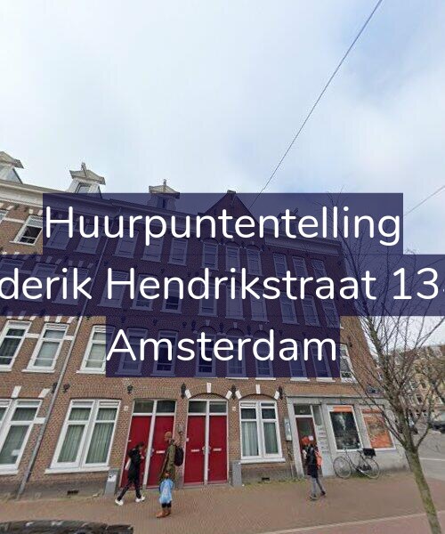 Foto gevel Huurpuntentelling voor Frederik Hendrikstraat 134-3, Amsterdam
