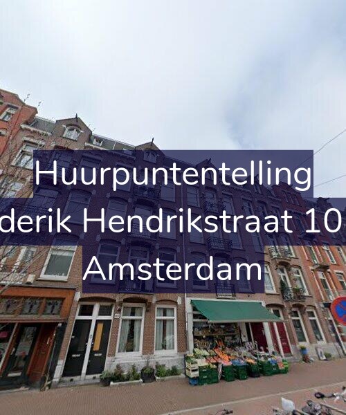 Foto gevel Huurpuntentelling voor Frederik Hendrikstraat 108-3, Amsterdam
