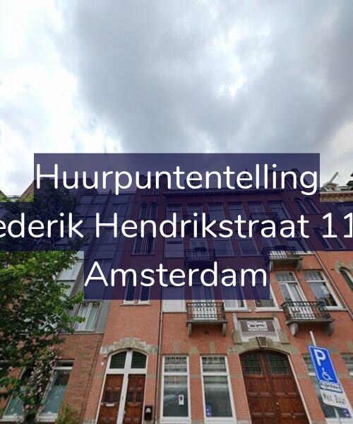 Foto gevel Huurpuntentelling voor Frederik Hendrikstraat 11-3, Amsterdam