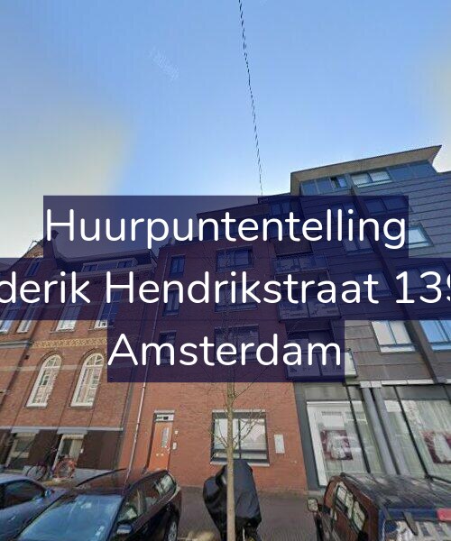 Foto gevel Huurpuntentelling voor Frederik Hendrikstraat 139-D, Amsterdam
