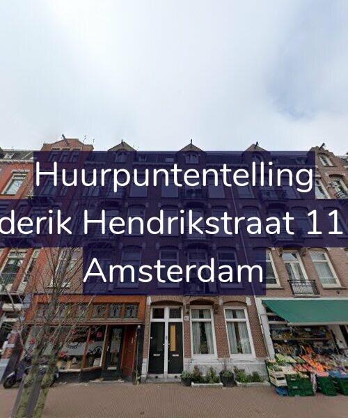 Foto gevel Huurpuntentelling voor Frederik Hendrikstraat 110-3, Amsterdam