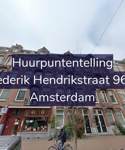 Foto gevel Huurpuntentelling voor Frederik Hendrikstraat 96-2, Amsterdam