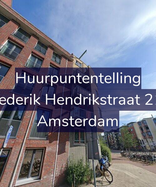 Foto gevel Huurpuntentelling voor Frederik Hendrikstraat 218, Amsterdam
