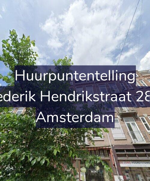 Foto gevel Huurpuntentelling voor Frederik Hendrikstraat 28-3, Amsterdam