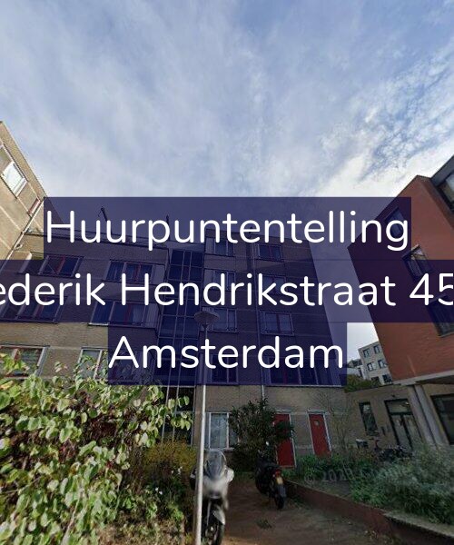 Foto gevel Huurpuntentelling voor Frederik Hendrikstraat 45-B, Amsterdam