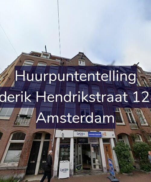 Foto gevel Huurpuntentelling voor Frederik Hendrikstraat 128-2, Amsterdam