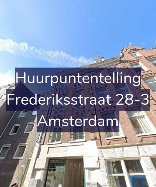 Foto gevel Huurpuntentelling voor Frederiksstraat 28-3, Amsterdam
