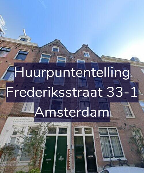 Foto gevel Huurpuntentelling voor Frederiksstraat 33-1, Amsterdam