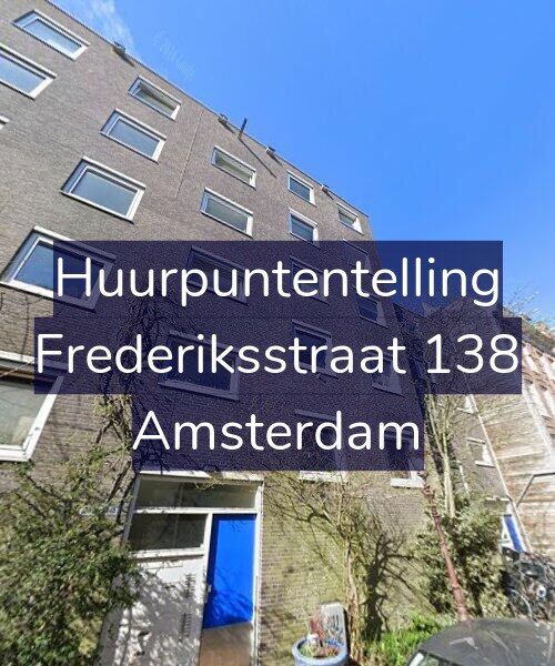 Foto gevel Huurpuntentelling voor Frederiksstraat 138, Amsterdam