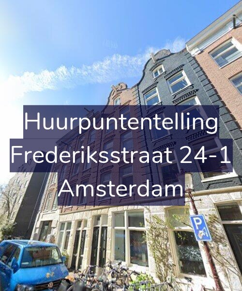 Foto gevel Huurpuntentelling voor Frederiksstraat 24-1, Amsterdam