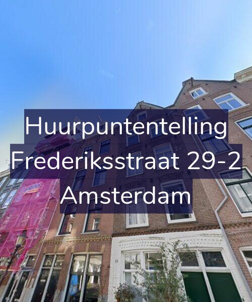 Foto gevel Huurpuntentelling voor Frederiksstraat 29-2, Amsterdam
