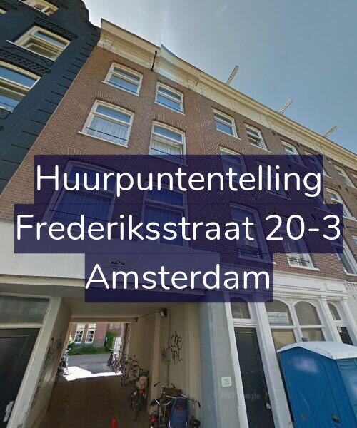 Foto gevel Huurpuntentelling voor Frederiksstraat 20-3, Amsterdam