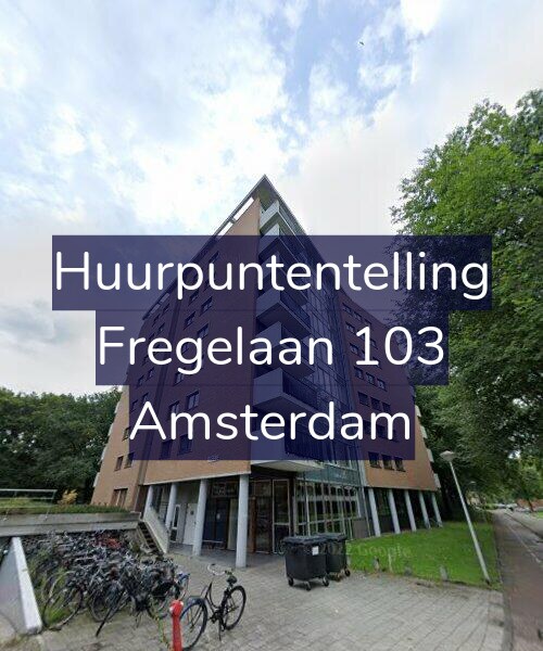 Foto gevel Huurpuntentelling voor Fregelaan 103, Amsterdam