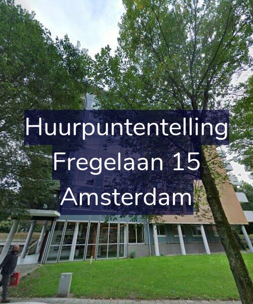 Foto gevel Huurpuntentelling voor Fregelaan 15, Amsterdam