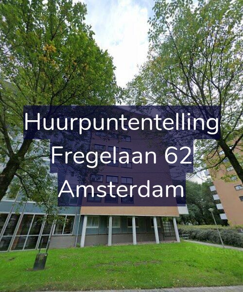 Foto gevel Huurpuntentelling voor Fregelaan 62, Amsterdam