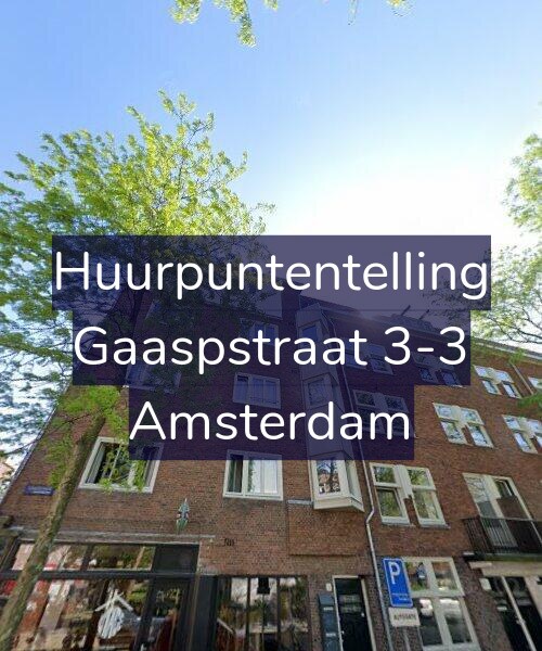 Foto gevel Huurpuntentelling voor Gaaspstraat 3-3, Amsterdam
