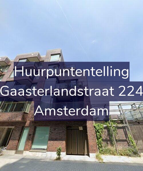 Foto gevel Huurpuntentelling voor Gaasterlandstraat 224, Amsterdam