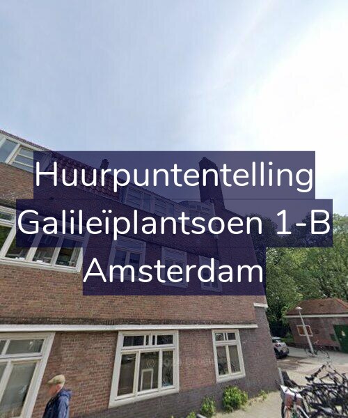 Foto gevel Huurpuntentelling voor Galileïplantsoen 1-B, Amsterdam